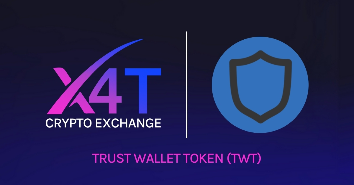 Trust Wallet (TWT) Buy, Trade & Learn | X4T Paraguay